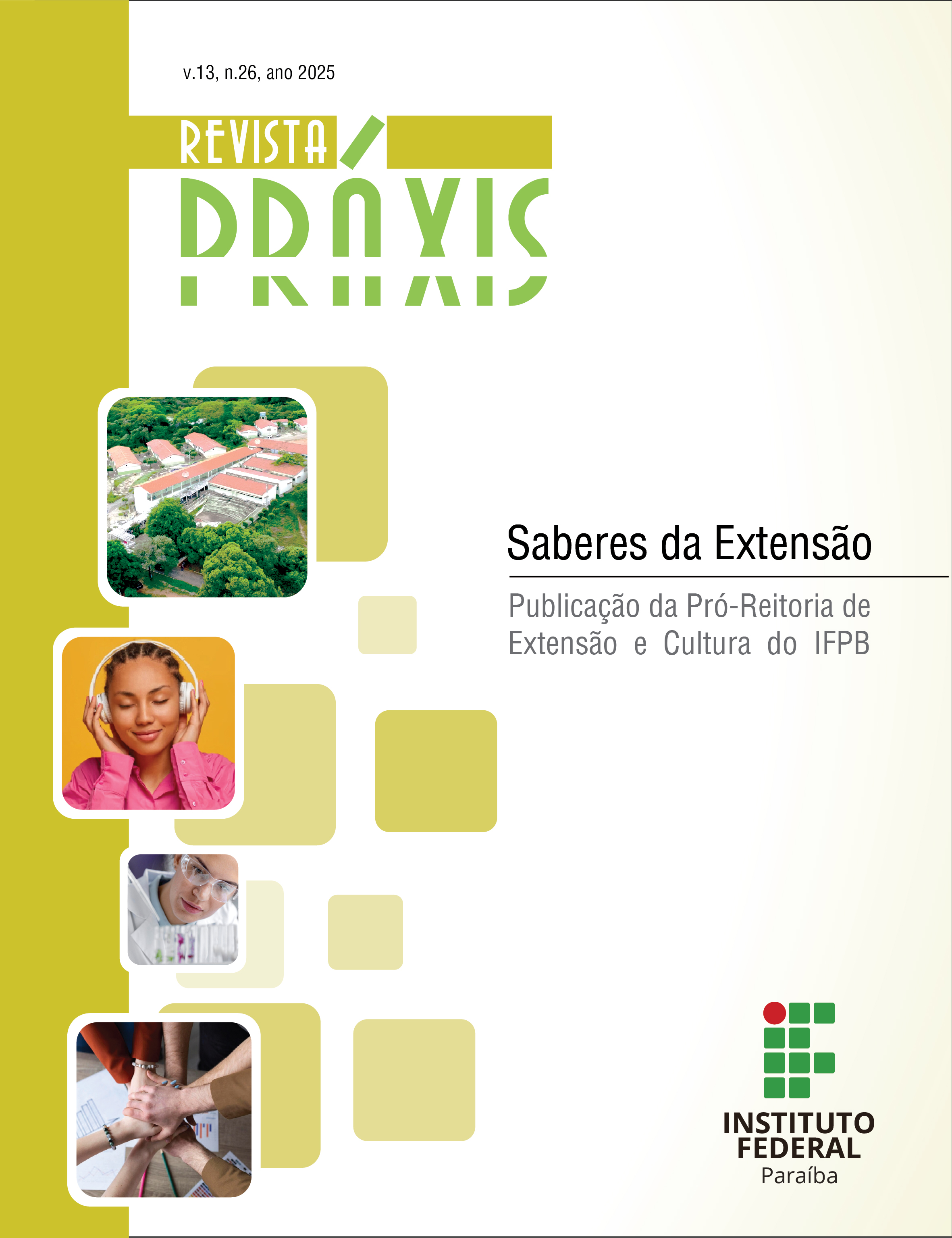 					View Vol. 13 No. 26 (2025): Revista Práxis: saberes da extensão
				